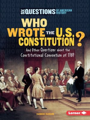 cover image of Who Wrote the U.S. Constitution?